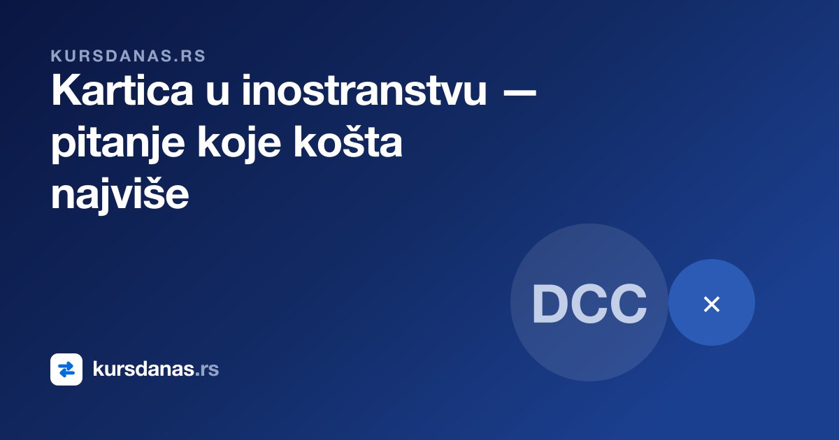 Kartica u inostranstvu — jedno pitanje na terminalu koje vas košta najviše