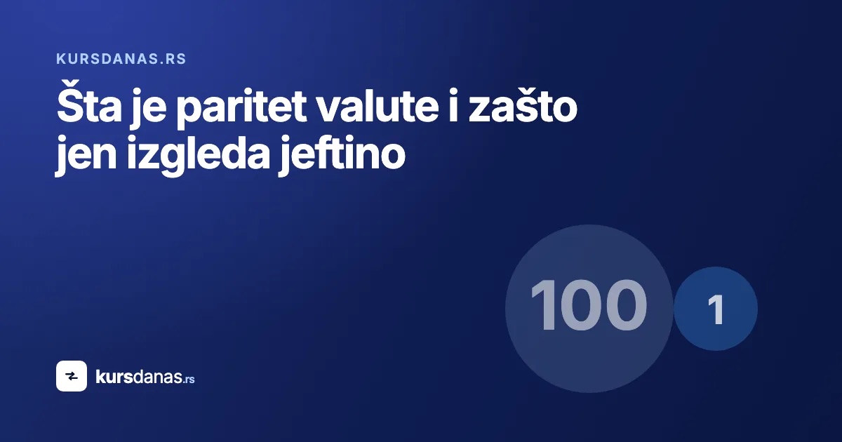 Šta je paritet valute i zašto jen izgleda jeftino