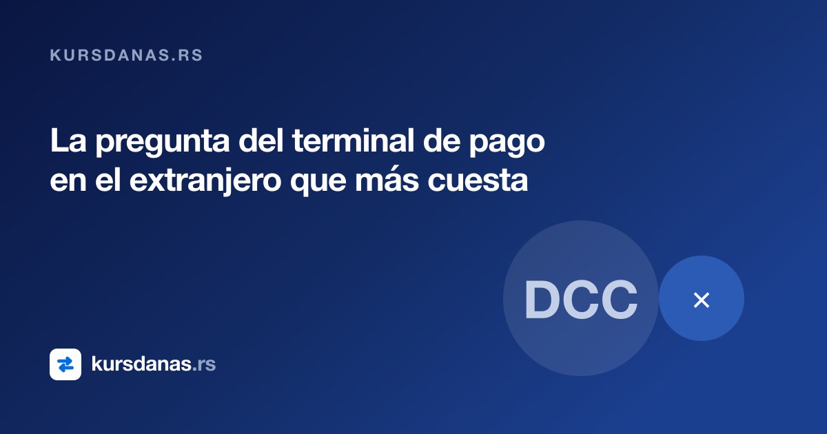 La pregunta del terminal de pago en el extranjero que más cuesta